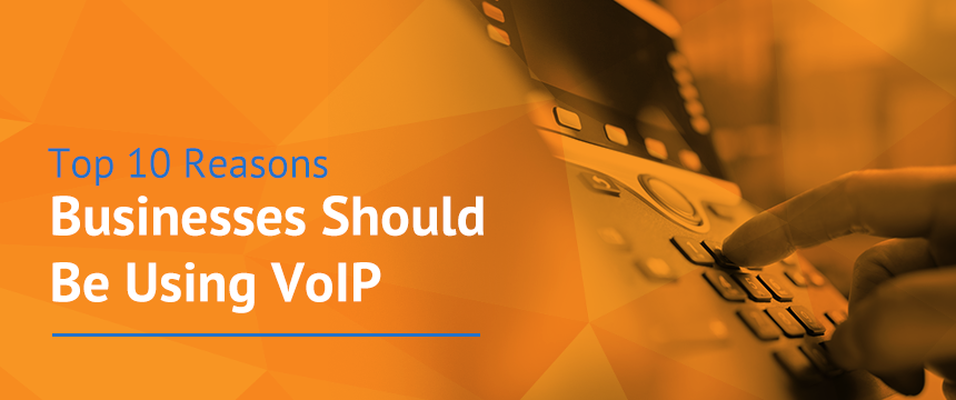 reasons businesses should use voip