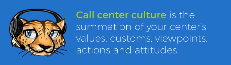 Call Center Culture